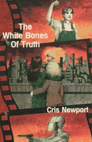 Cover of The White Bones of Truth