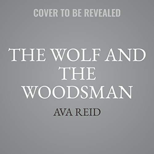 Cover of The Wolf and the Woodsman