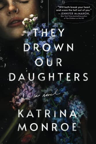 Cover of They Drown Our Daughters