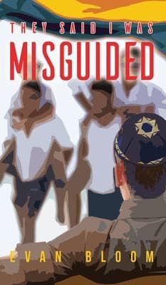 Cover of They Said I Was Misguided