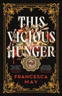 Cover of This Vicious Hunger