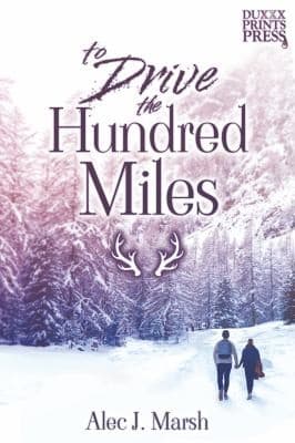 Cover of To Drive the Hundred Miles