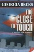 Cover of Too Close to Touch