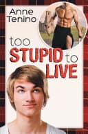 Cover of Too Stupid to Live