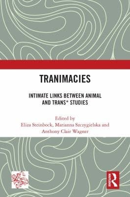 Cover of Tranimacies