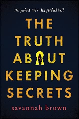 Cover of Truth about Keeping Secrets