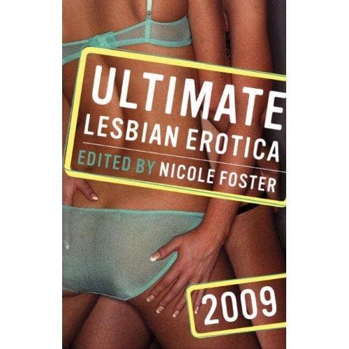 Cover of Ultimate Lesbian Erotica 2009