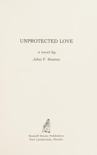 Cover of Unprotected Love