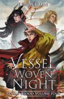 Cover of Vessel of Woven Night