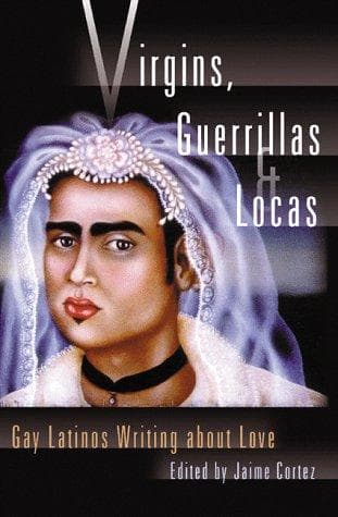 Cover of Virgins, Guerrillas and Locas