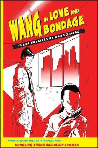 Cover of Wang in Love and Bondage