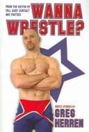 Cover of Wanna Wrestle?