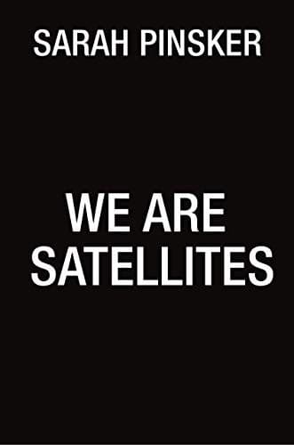 Cover of We Are Satellites