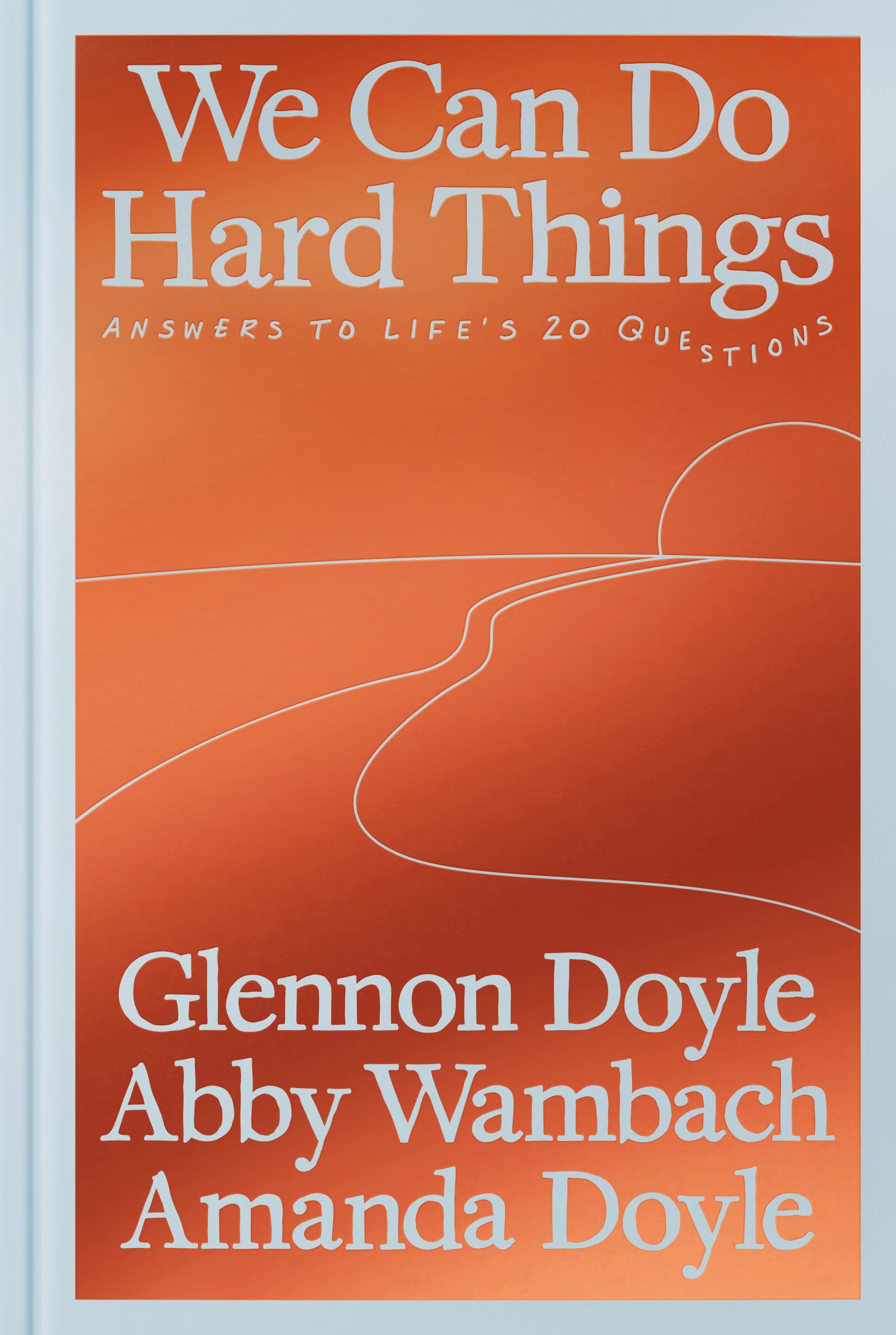 Cover of We Can Do Hard Things