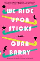 Cover of We Ride Upon Sticks