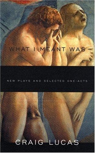 Cover of What I Meant Was