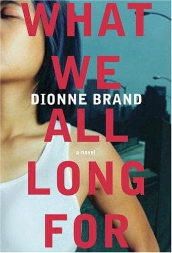 Cover of What We All Long For