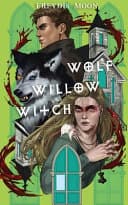 Cover of Wolf, Willow, Witch