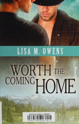 Cover of Worth the Coming Home