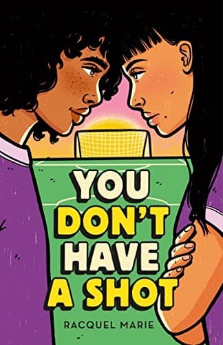 Cover of You Don't Have a Shot