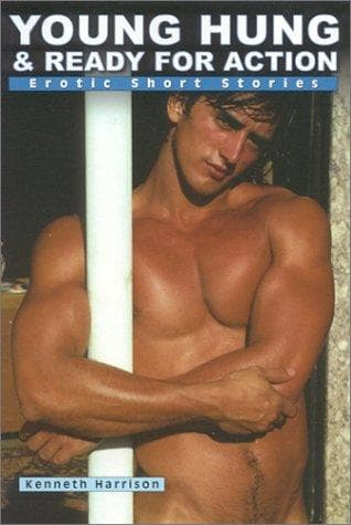 Cover of Young, hung & ready for action