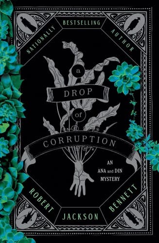 Cover of A Drop of Corruption An Ana and Din Mystery