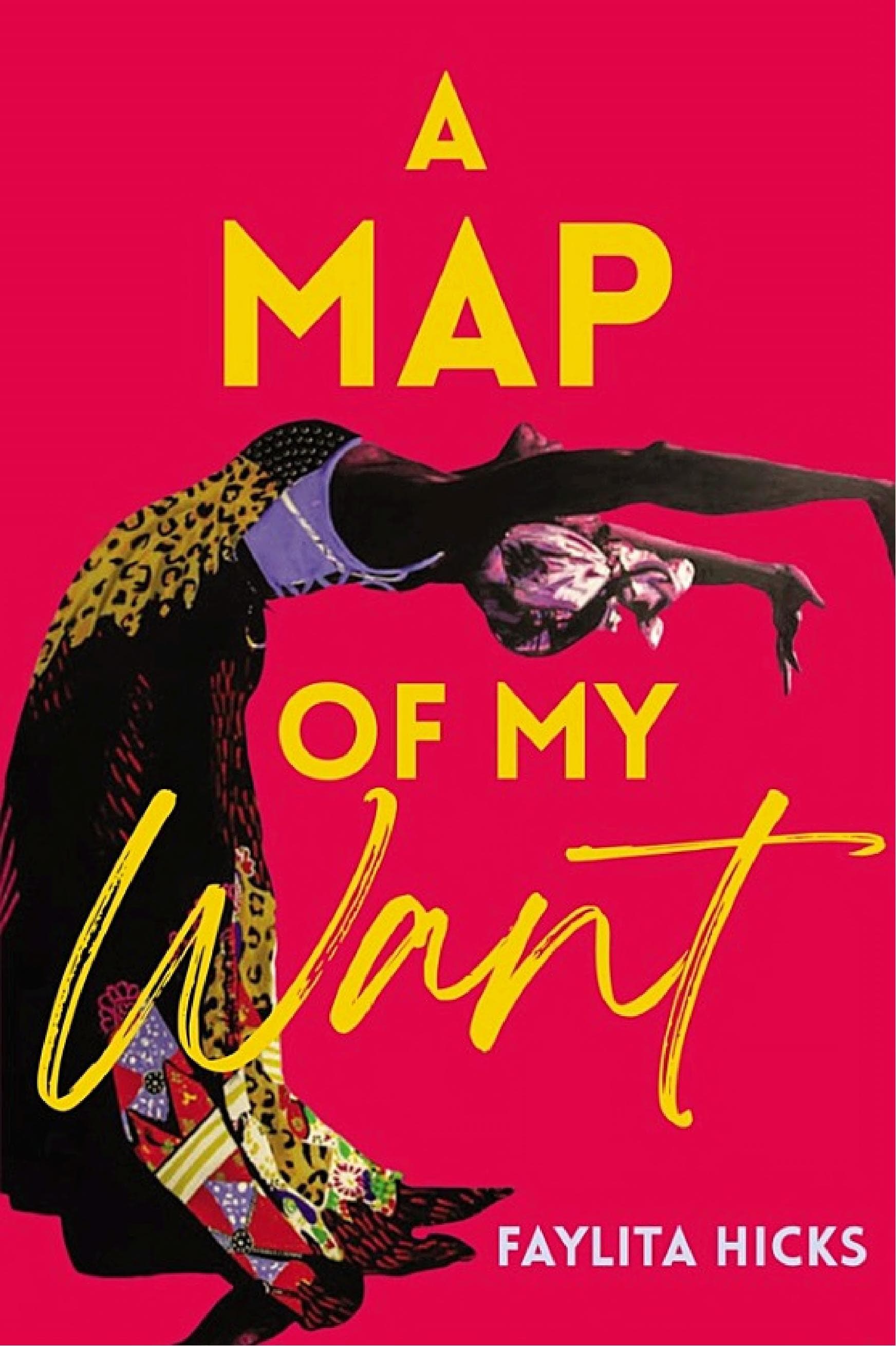 Cover of A Map of My Want