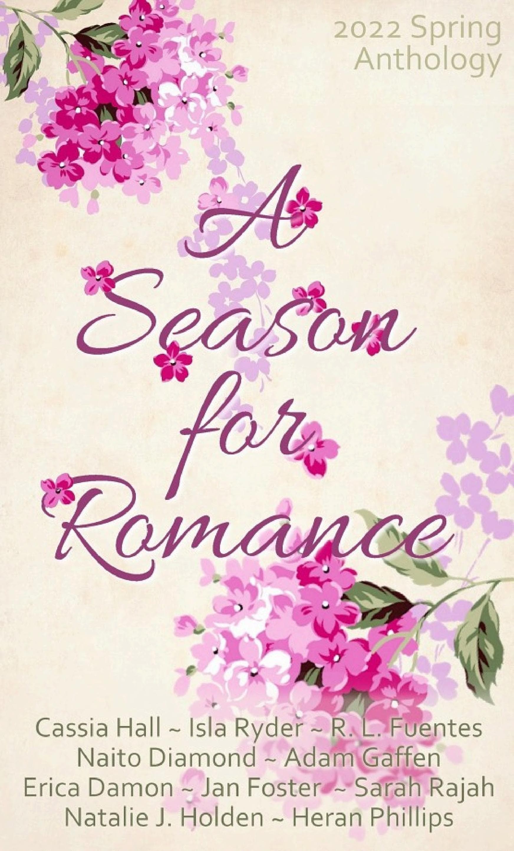 Cover of A Season for Romance: Spring Blossoms