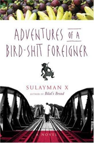 Cover of Adventures of a Bird-shit Foreigner
