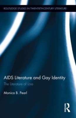 Cover of Aids Literature And Gay Identity The Literature Of Loss