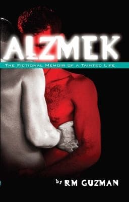 Cover of Alzmek The Fictional Memoir Of A Tainted Life