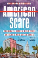 Cover of American Scare: Florida’s Hidden Cold War on Black and Queer Lives