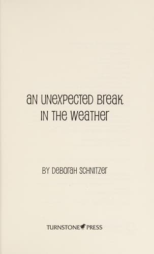 Cover of An unexpected break in the weather