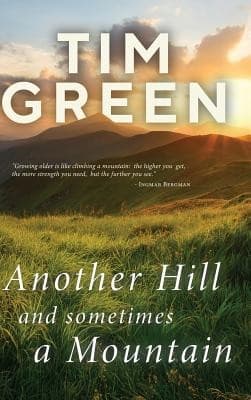 Cover of Another Hill and Sometimes a Mountain