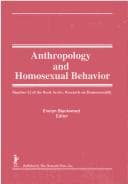 Cover of Anthropology and Homosexual Behavior (Research on Homosexuality) (Research on Homosexuality)