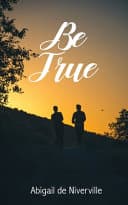 Cover of Be True