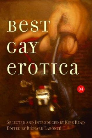 Cover of Best Gay Erotica 2004 (Best Gay Erotica Series)
