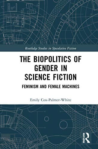 Cover of Biopolitics of Gender in Science Fiction
