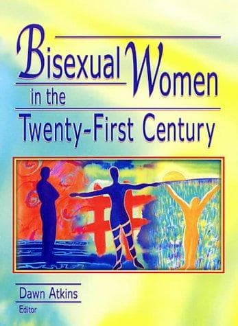 Cover of Bisexual Women in the Twenty-First Century