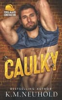 Cover of Caulky