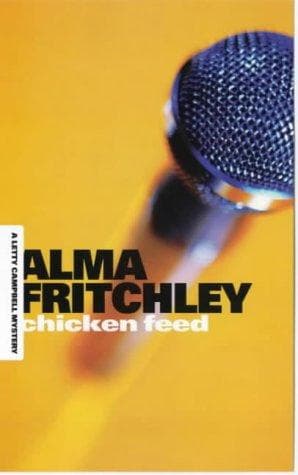 Cover of Chicken Feed (Letty Campbell Mysteries)