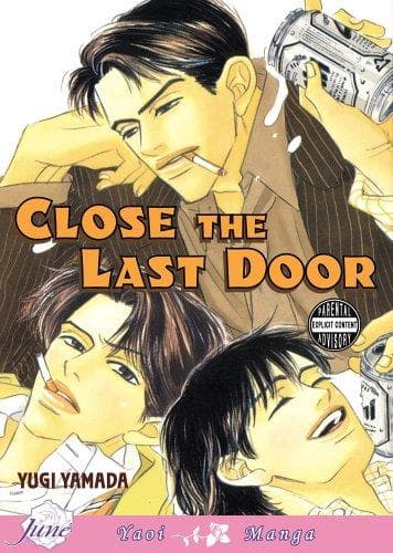 Cover of Close The Last Door Volume 1 (Yaoi) (Close the Last Door!)