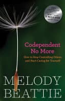 Cover of Codependent No More: How to Stop Controlling Others and Start Caring for Yourself