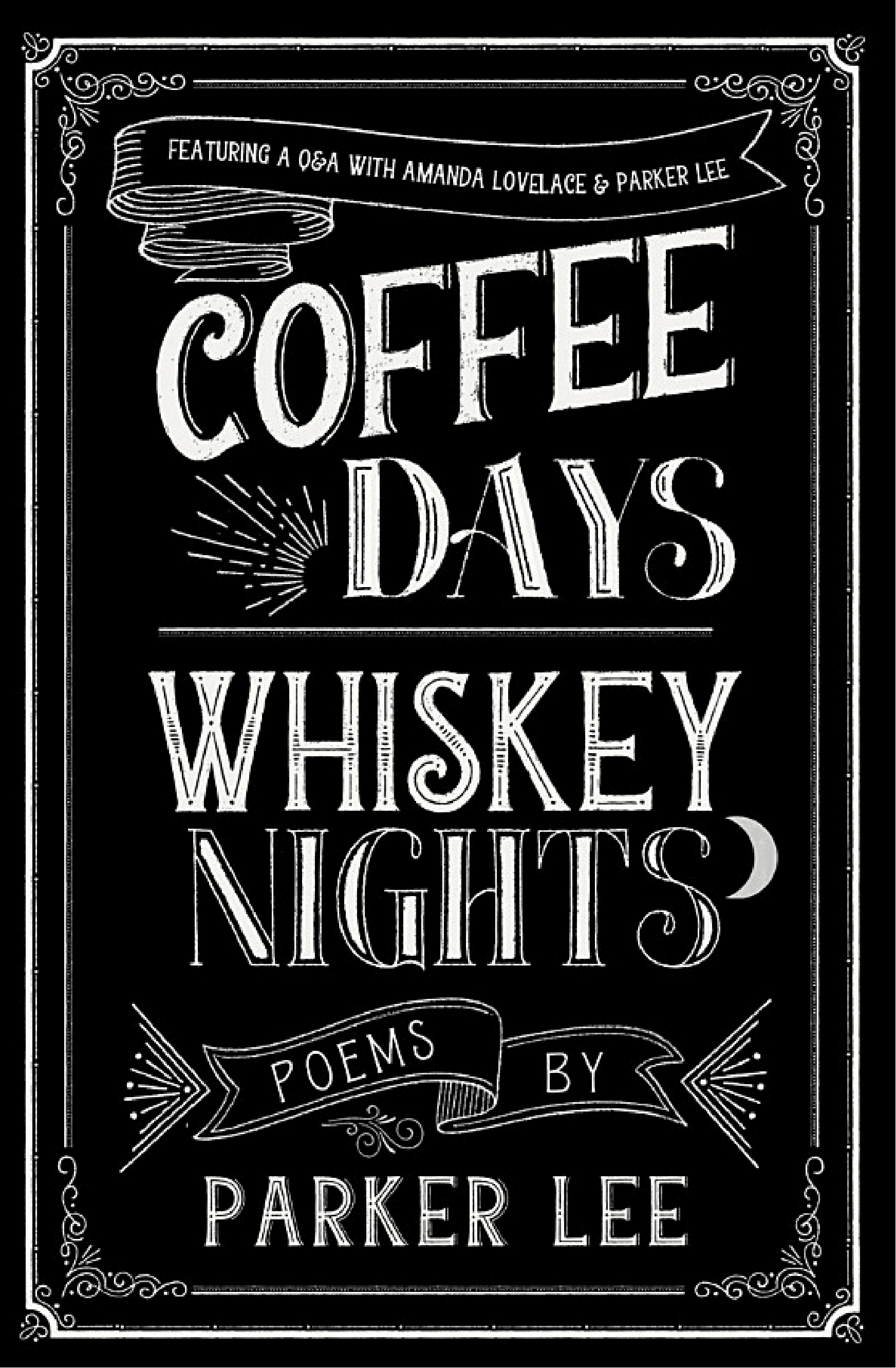 Cover of coffee days whiskey nights