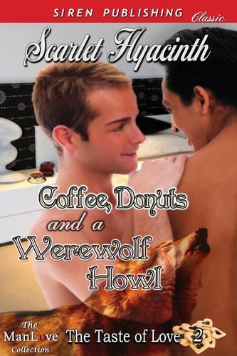 Cover of Coffee, Donuts, and a Werewolf Howl