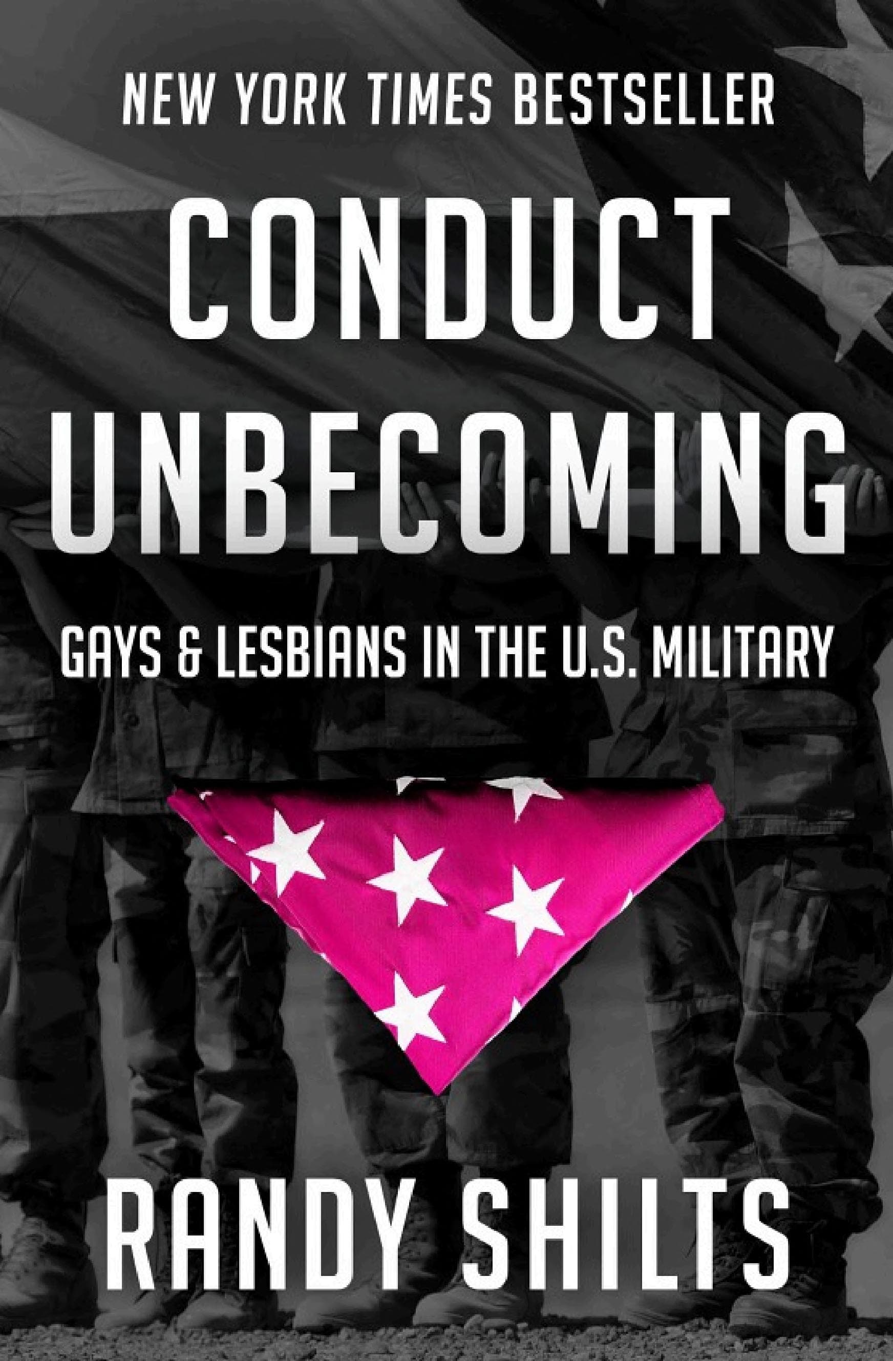 Cover of Conduct Unbecoming: Gays & Lesbians in the U.S. Military