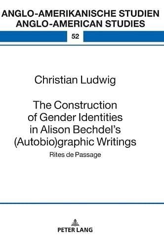 Cover of Construction of Gender Identities in Alison Bechdel's graphic Writings