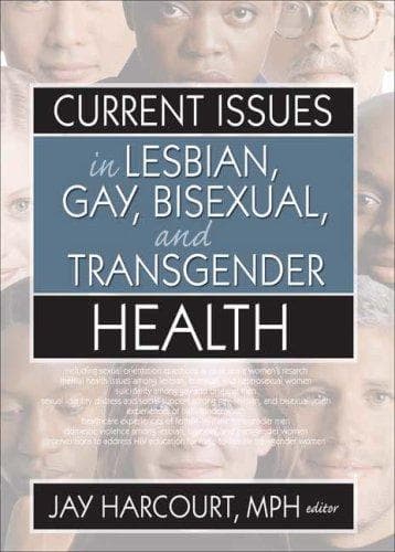 Cover of Current Issues in Lesbian, Gay, Bisexual, And Transgender Health
