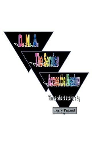Cover of D. N. A. The Service Across the Meadow