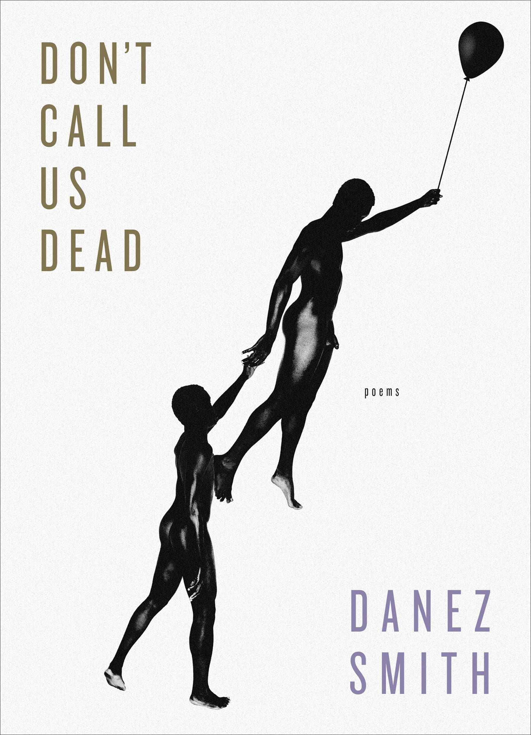Cover of Don't Call Us Dead: Poems